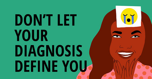 You Are Not Your Diagnosis: Seeing the Person Beyond the Label